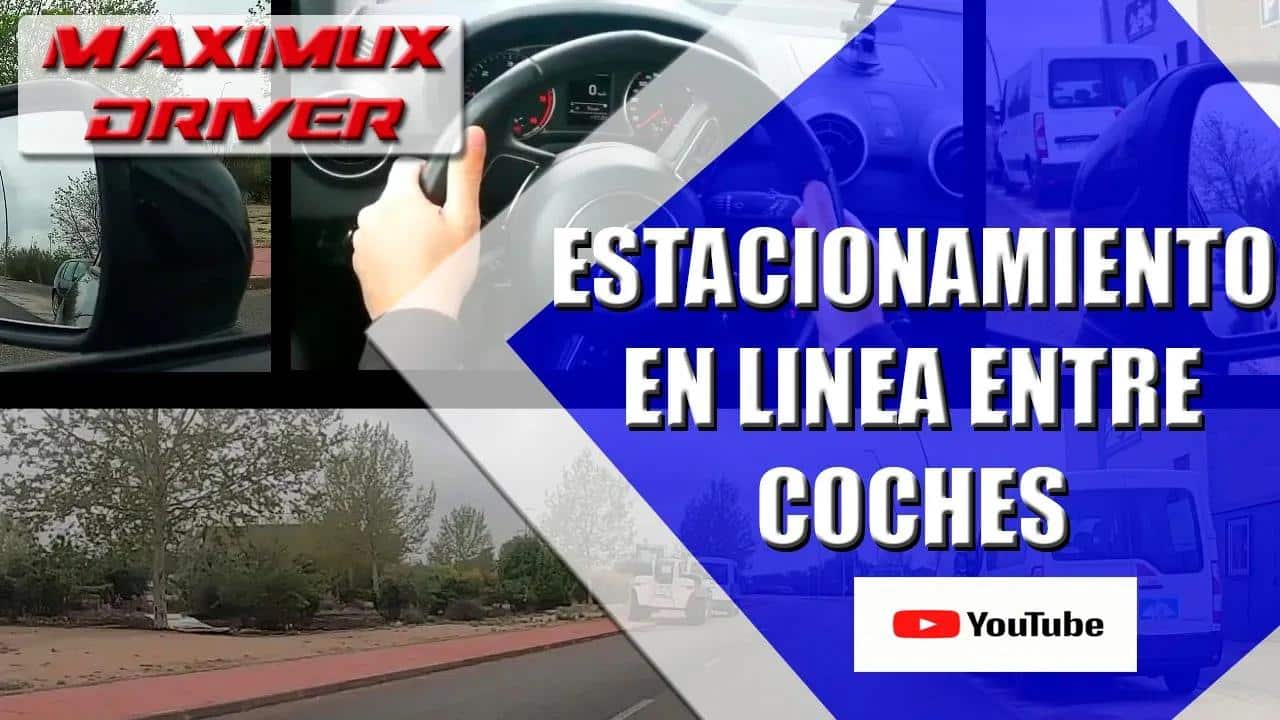 Estacionamiento en línea entre coches examen práctico — Maximux Driver