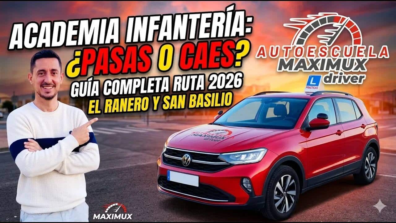 Academia de Infantería examen práctico Murcia — Maximux Driver